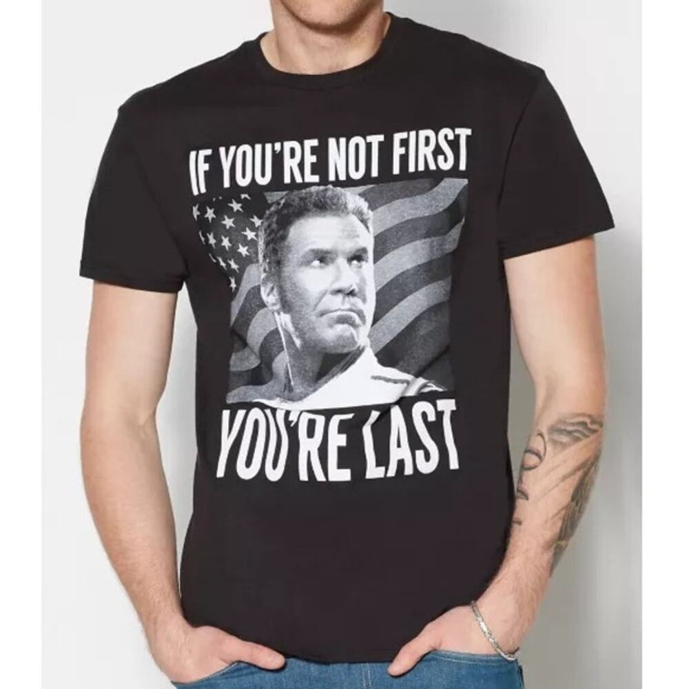 Ricky Bobby If You're Not First T-Shirt Talladega Nights Patriotic Mens Size L